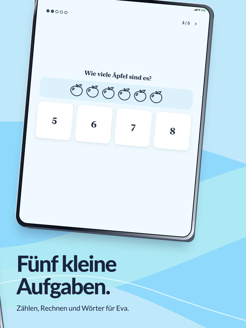Fünf kleine Aufgaben. Zählen, rechnen und Wörter bilden – passend zu Evas Alter. Eine Zählaufgabe aus derselben Pause.