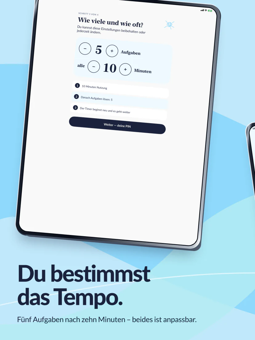 Du bestimmst den Rhythmus. Fünf Aufgaben nach zehn Minuten App-Nutzung, mit Einstellungen für beide Werte.