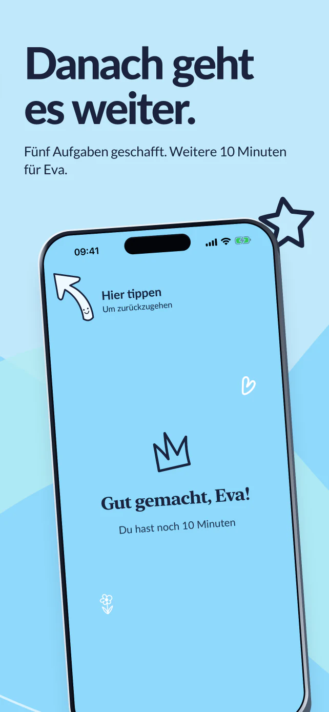 Danach geht es weiter. Fünf Aufgaben sind geschafft. Der Bildschirm „Gut gemacht“ bestätigt weitere zehn Minuten.