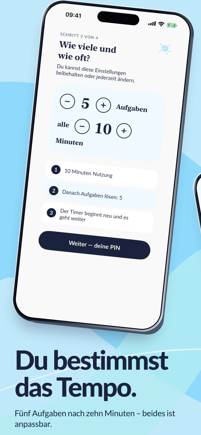 Du bestimmst den Rhythmus. Fünf Aufgaben nach zehn Minuten App-Nutzung, mit Einstellungen für beide Werte.