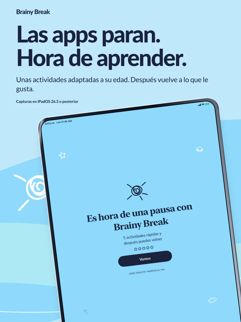 Las apps se ponen en pausa. Empieza el aprendizaje. Unas actividades adaptadas a su edad y después vuelve a lo que le gusta. Pantalla real de inicio de pausa de Brainy Break, capturada en iOS o iPadOS 26.5 o posterior.