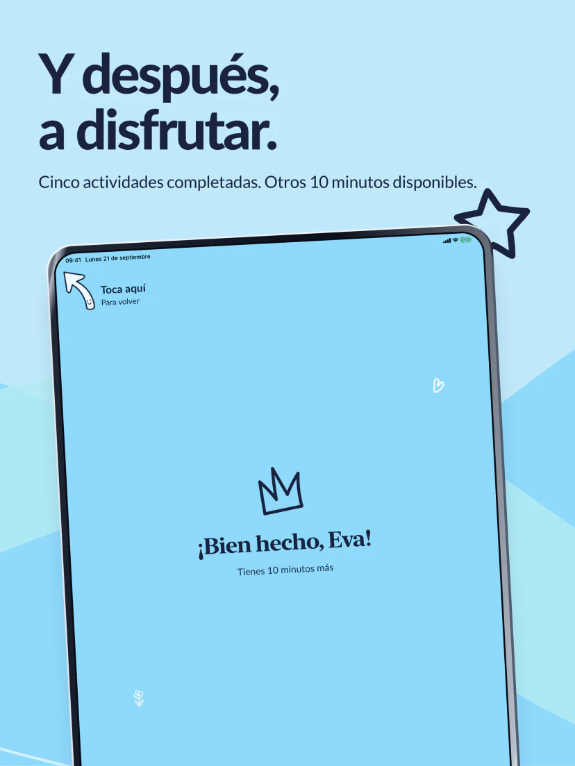 Y después, a disfrutar. Cinco actividades terminadas. La pantalla ¡Bien hecho! confirma otros diez minutos disponibles.