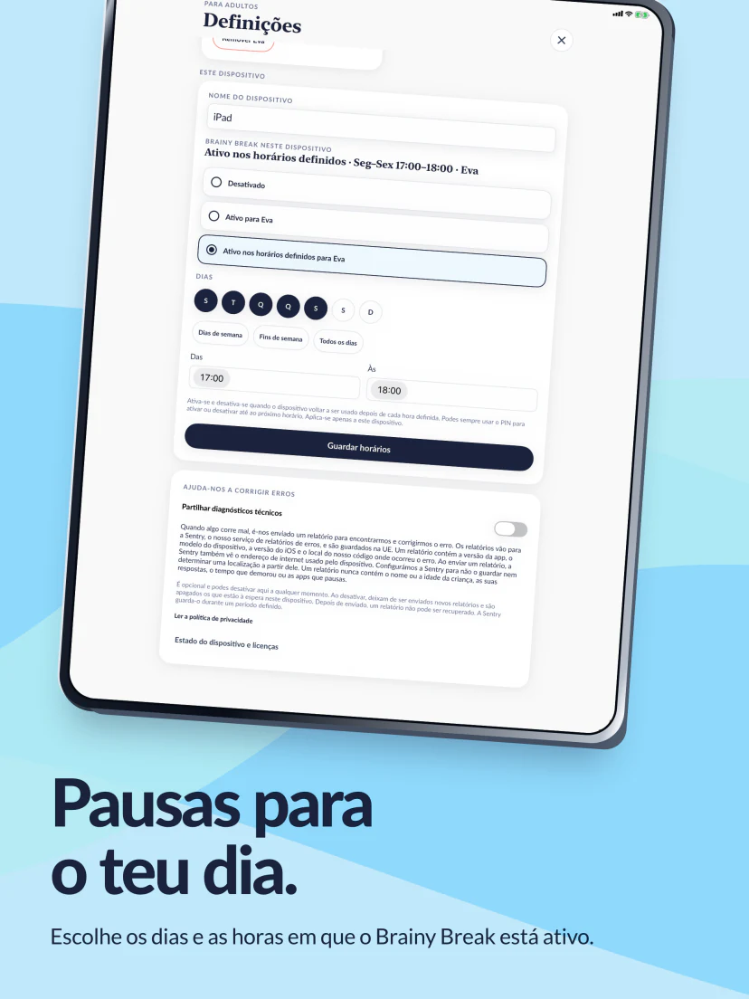 Pausas adaptadas ao teu dia. Dias úteis selecionados, das 17:00 às 18:00.