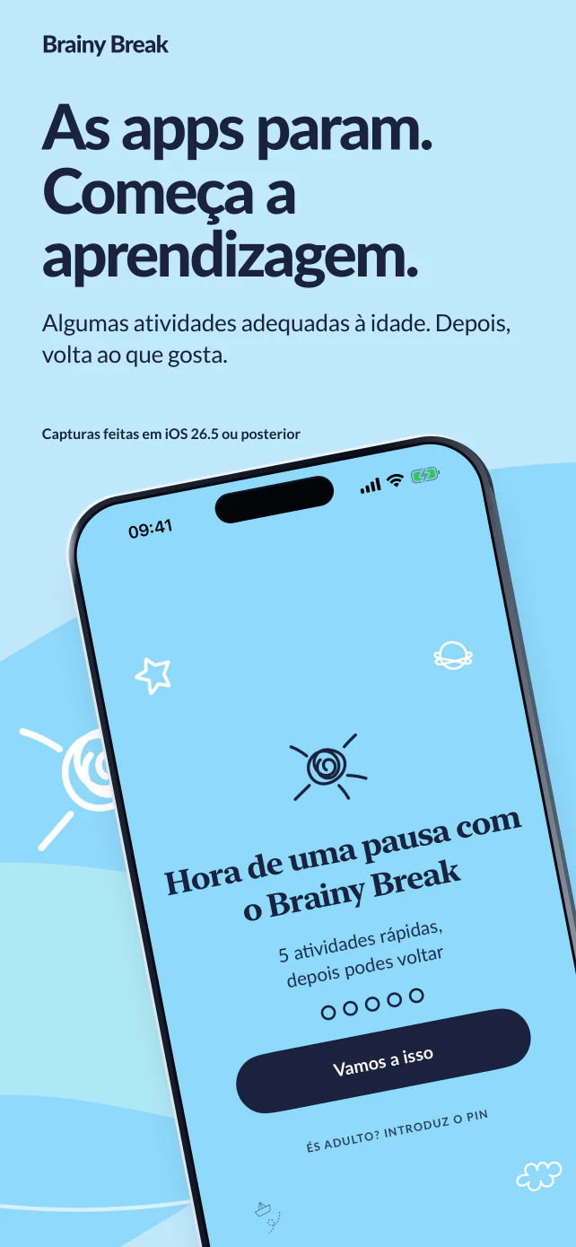 As apps entram em pausa. Começa a aprendizagem. Algumas atividades adequadas à idade e depois a criança volta ao que gosta. Ecrã real de início de pausa do Brainy Break, capturado em iOS ou iPadOS 26.5 ou posterior.