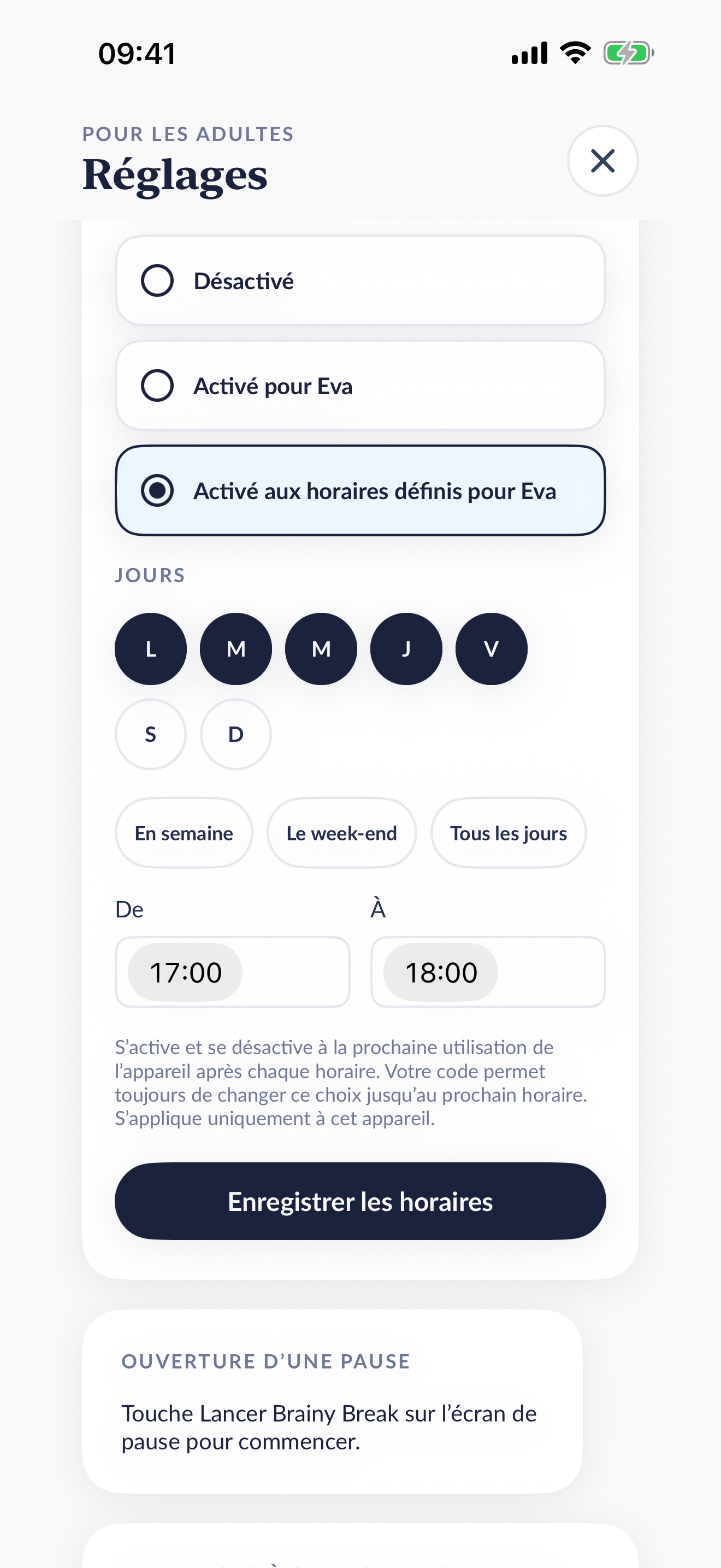 Les réglages des horaires de Brainy Break en français, du lundi au vendredi, de 17 h à 18 h.